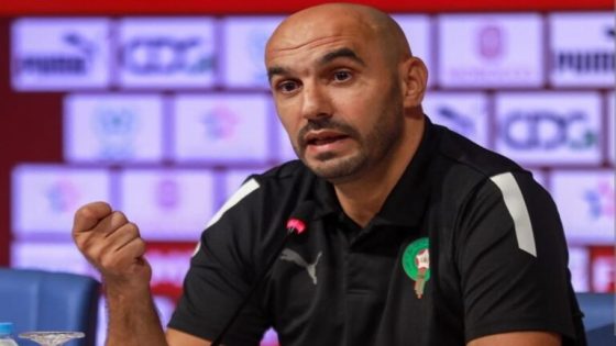 الركراكي يُحضّر لتجديد طاقمه الفني استعدادا لتحديات كأس العالم