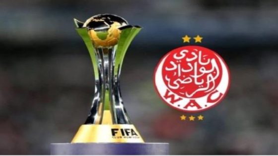 الوداد في مواجهة العمالقة.. مواعيد نارية تنتظر بطل المغرب في مونديال الأندية 2025